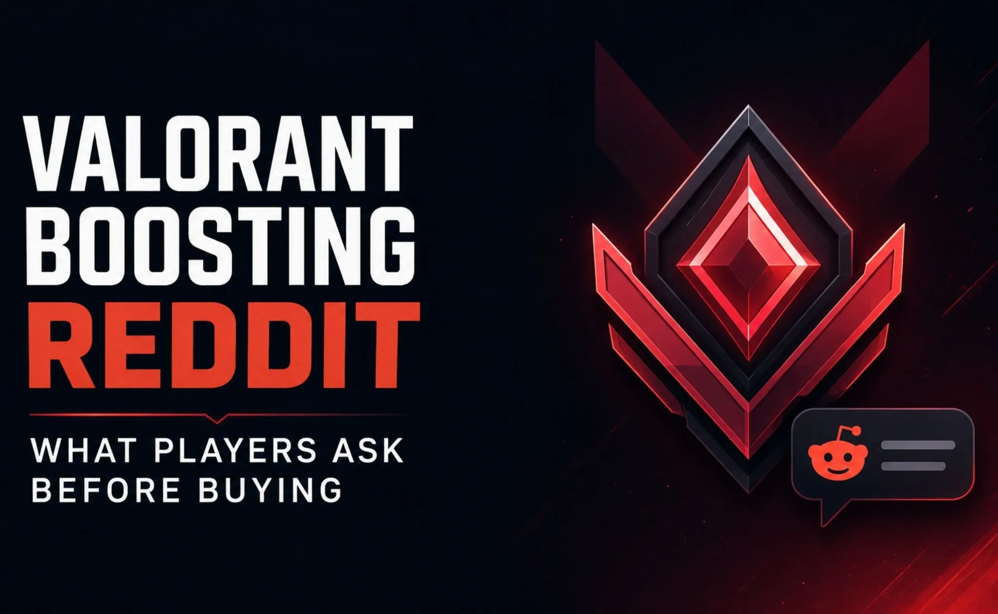 Valorant Boosting Reddit: What Players Ask Before Buying