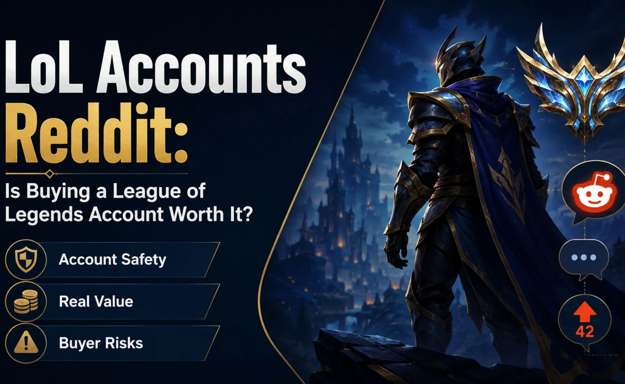 LoL Accounts Reddit: Is Buying a League of Legends Account Worth It?