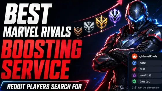 Best Marvel Rivals Boosting Service Reddit Players Search For
