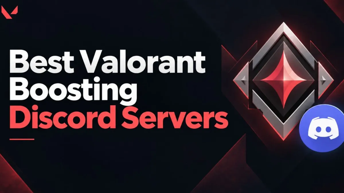 Best Valorant Boosting Discord Servers: Updated Buyer Guide