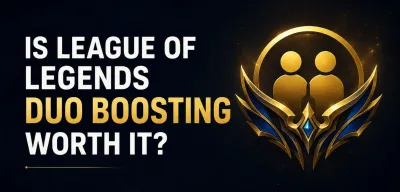 Is League of Legends Duo Boosting Worth It?