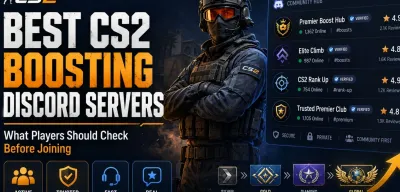 Best CS2 Boosting Discord Servers: What Players Should Check Before Joining