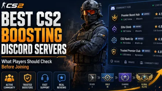 Best CS2 Boosting Discord Servers: What Players Should Check Before Joining