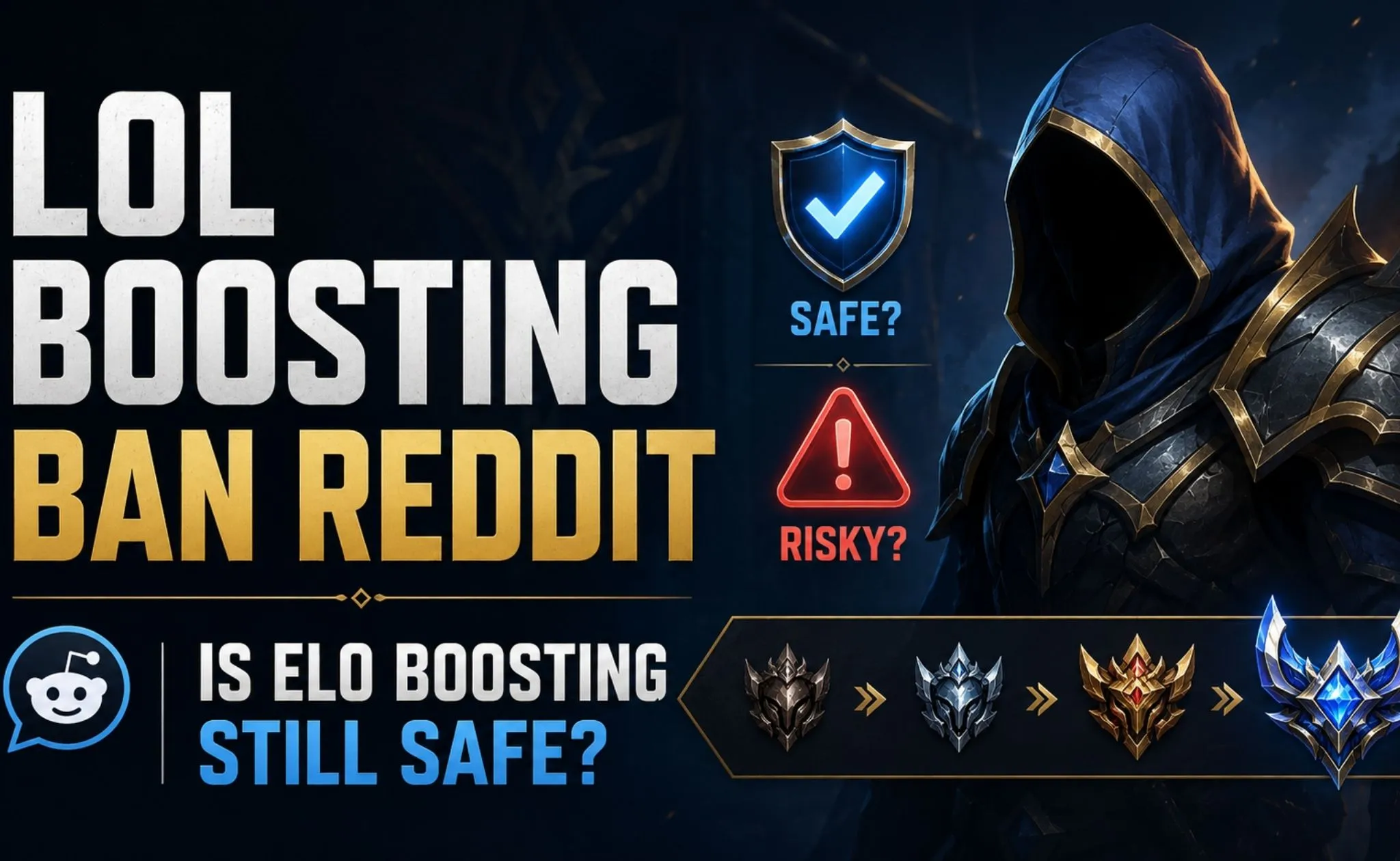 LoL Boosting Ban Reddit: Is Elo Boosting Still Safe?
