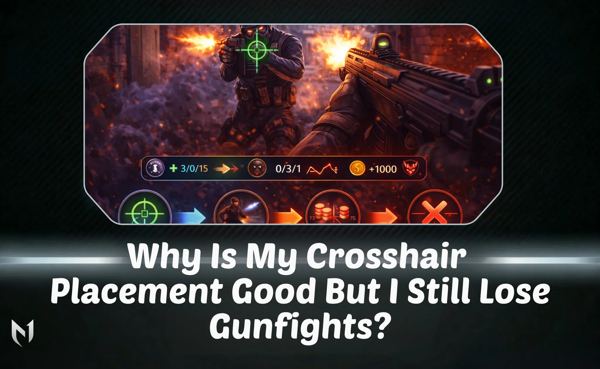 Why Is My Crosshair Placement Good But I Still Lose Gunfights?
