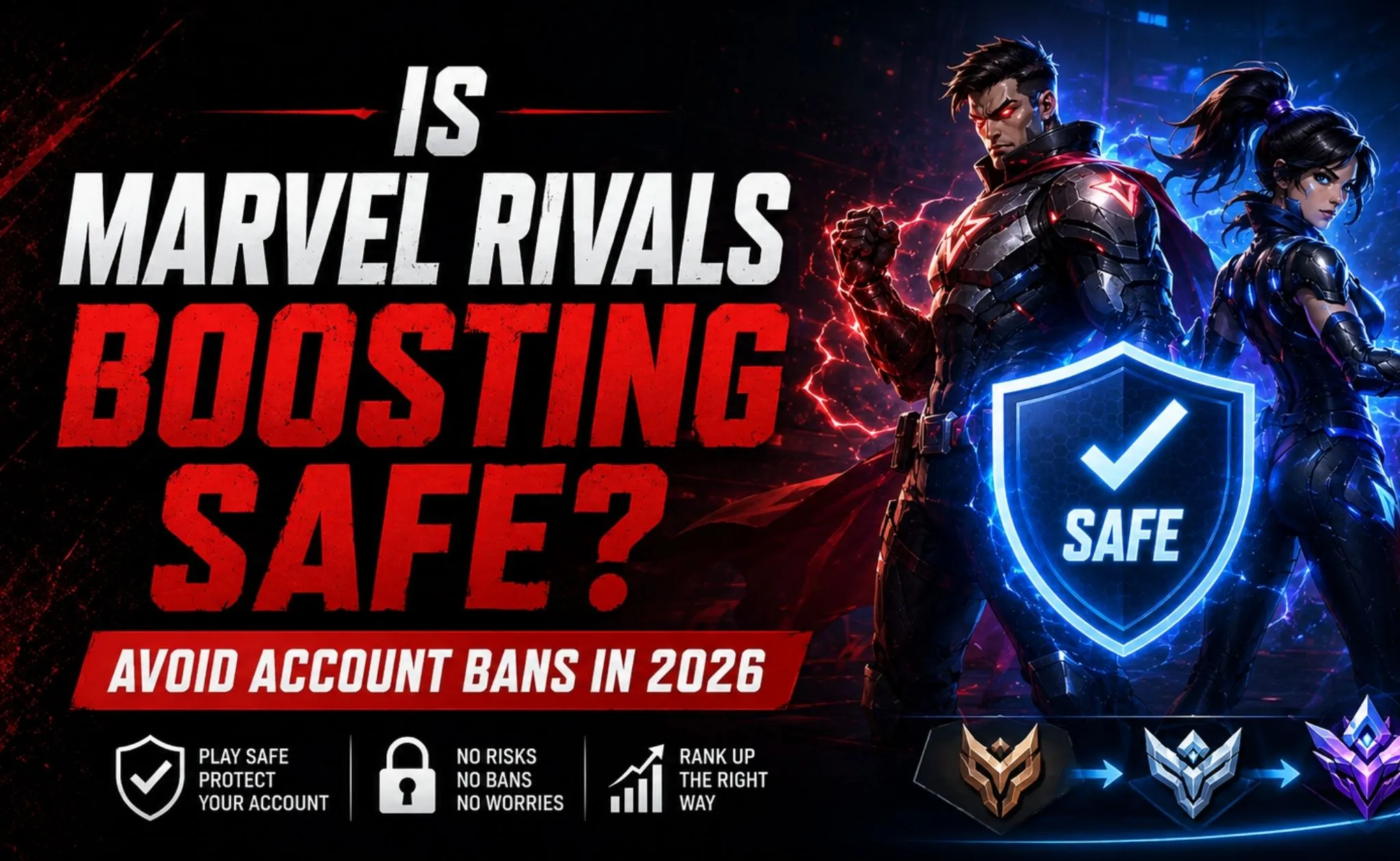 Is Marvel Rivals Boosting Safe? Avoid Account Bans in 2026