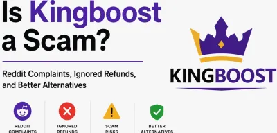 Is Kingboost a Scam? Reddit Complaints, Ignored Refunds, and Better Alternatives