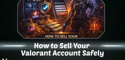 How to Sell Your Valorant Account Safely
