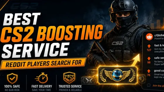 Best CS2 Boosting Service Reddit Players Search For