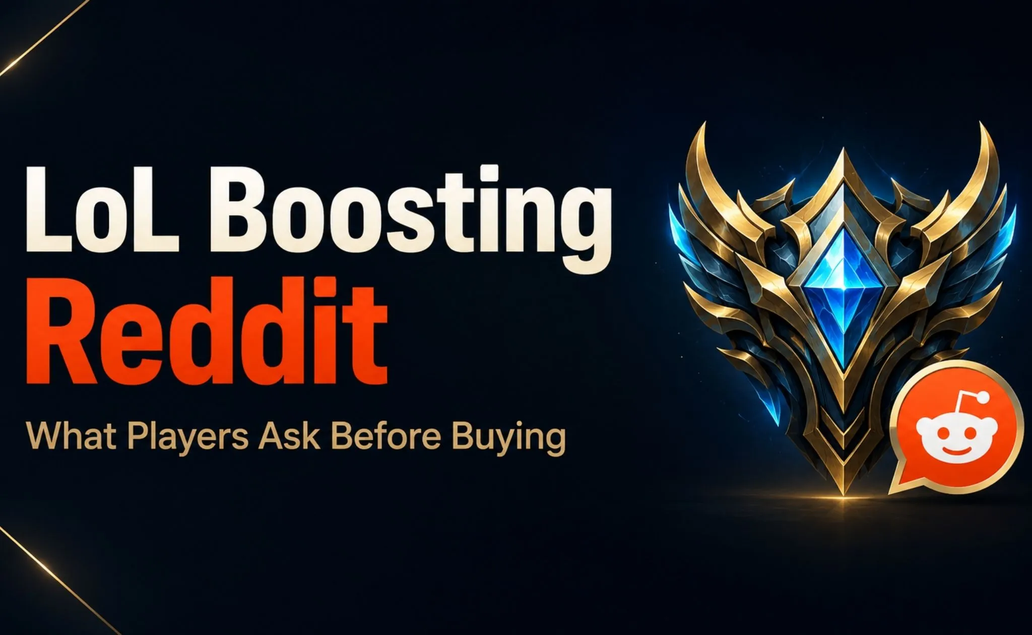 LoL Boosting Reddit: What Players Ask Before Buying