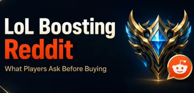 LoL Boosting Reddit: What Players Ask Before Buying