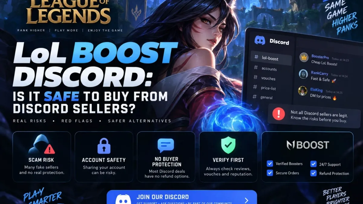 LoL Boost Discord: Is It Safe to Buy From Discord Sellers?