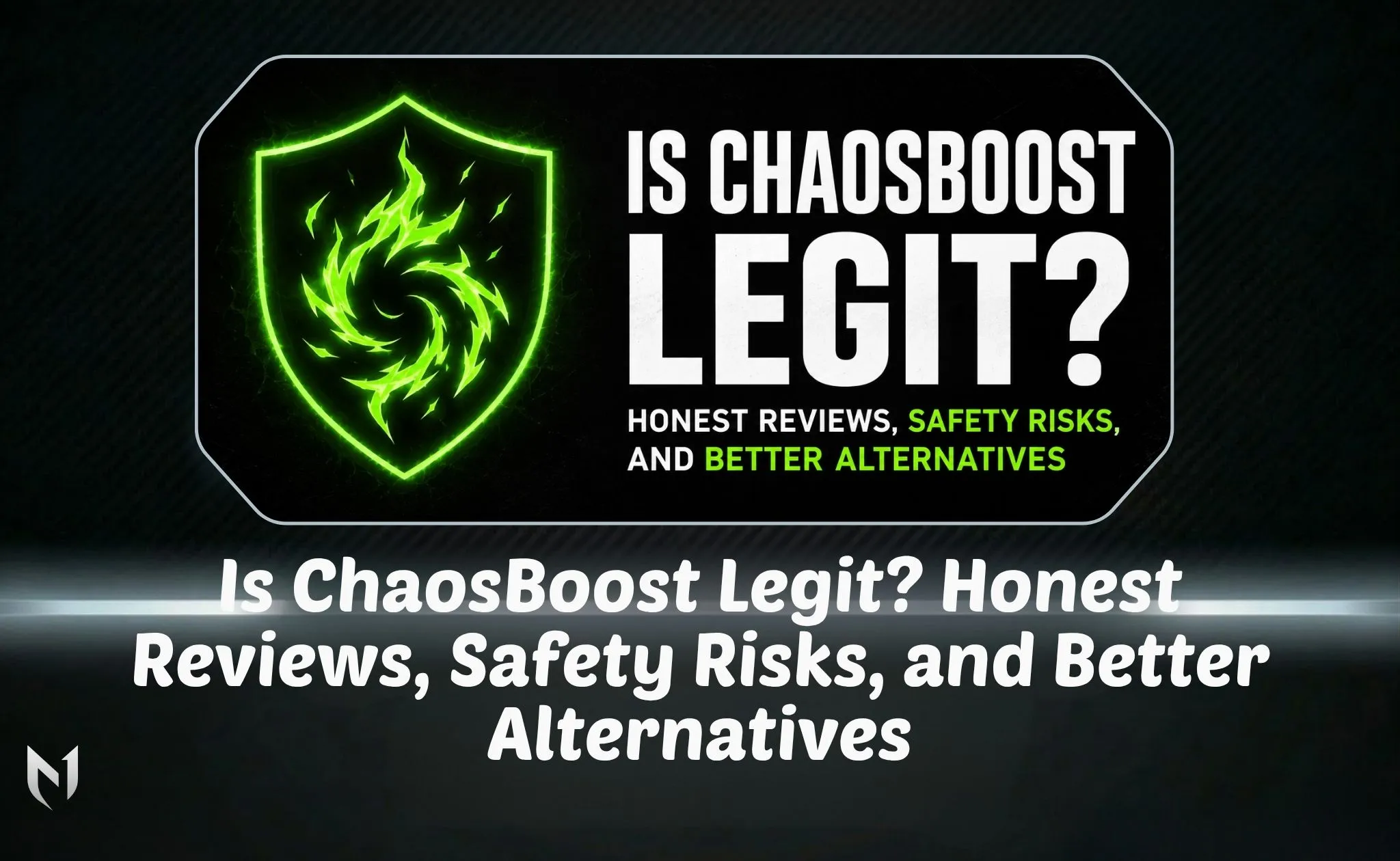 Is ChaosBoost Legit? Honest Reviews, Safety Risks, and Better Alternatives
