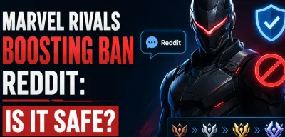 Marvel Rivals Boosting Ban Reddit: Is It Safe?