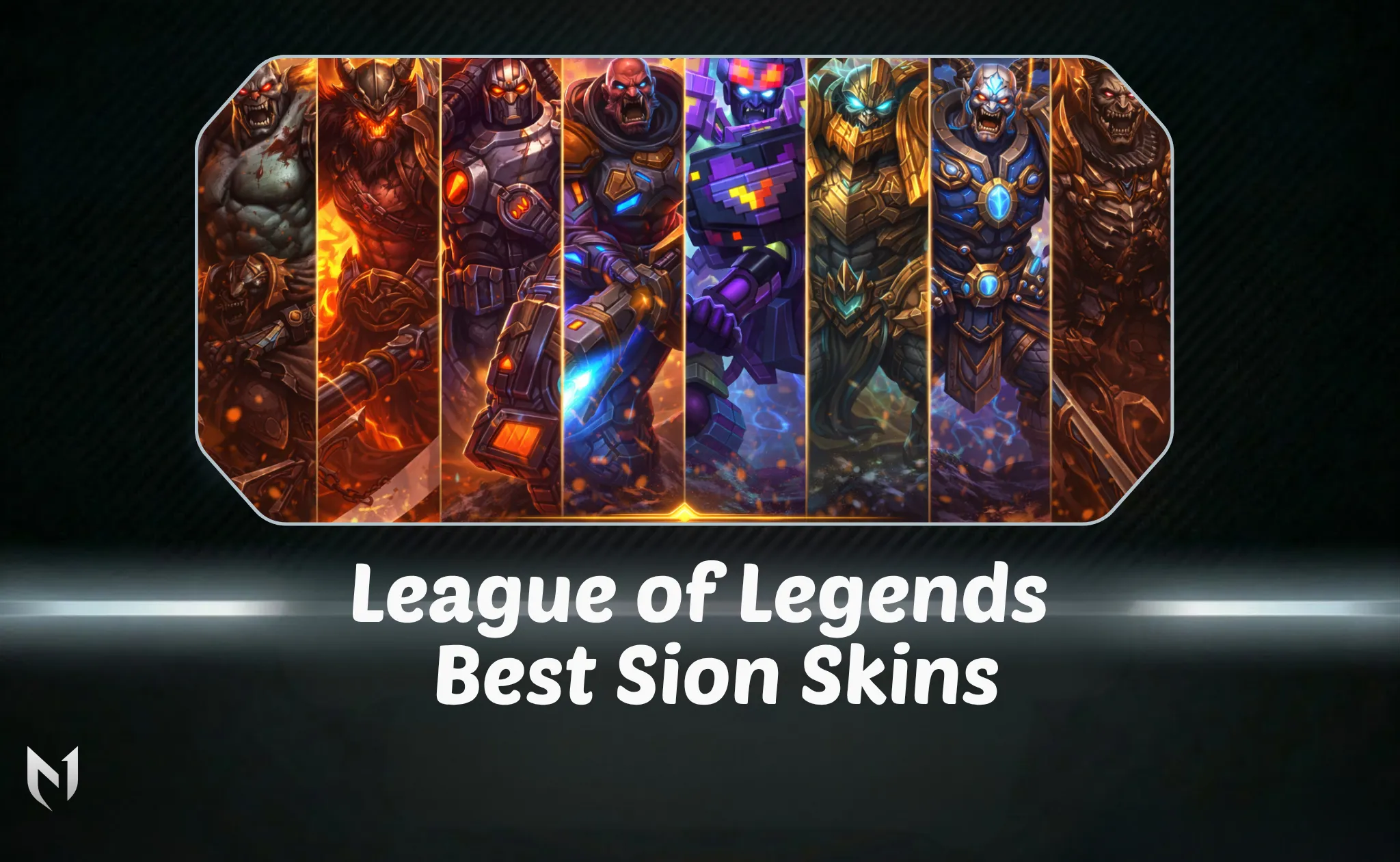 League of Legends: 8 Best Sion Skins