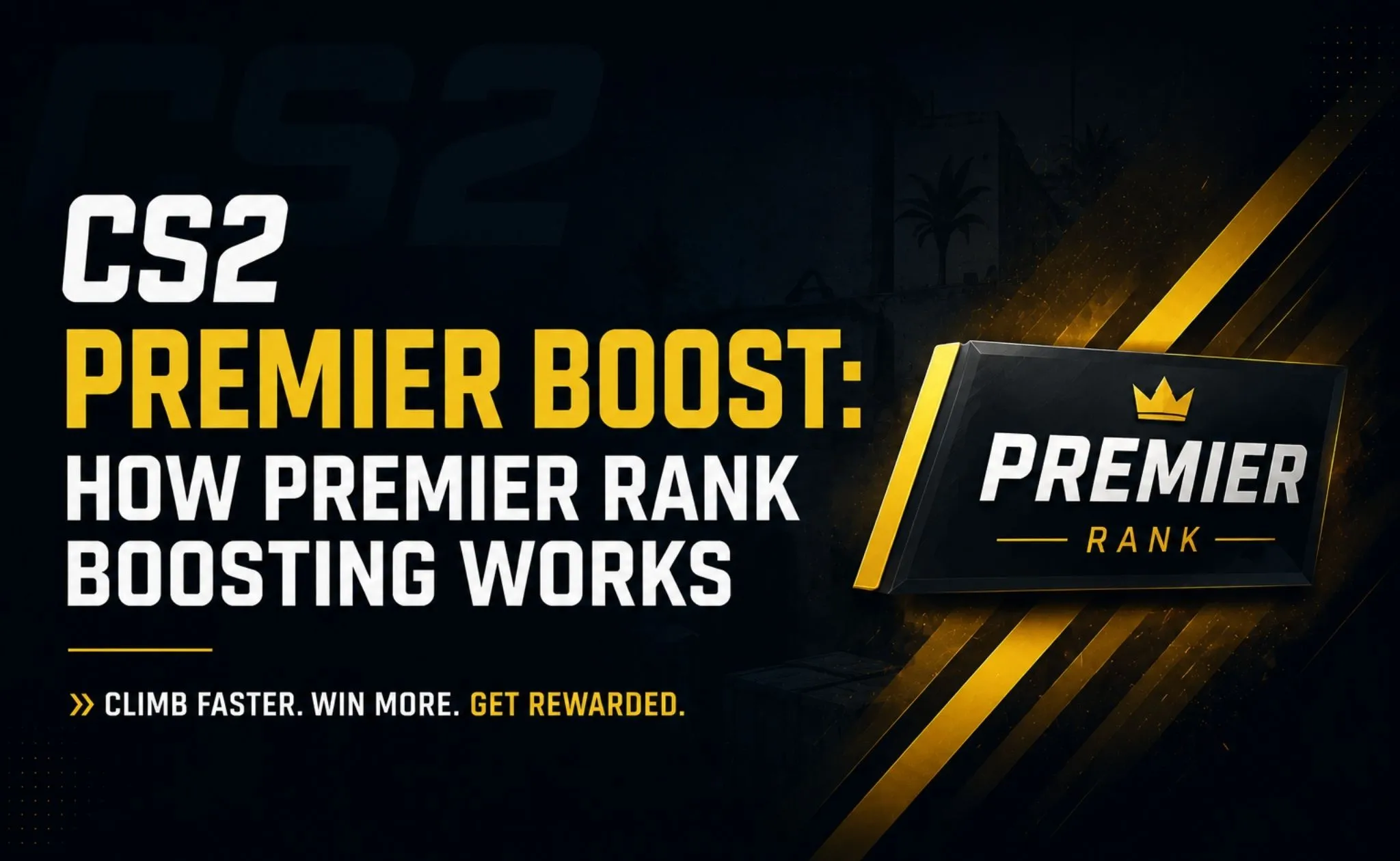 CS2 Premier Boost: How Premier Rank Boosting Works