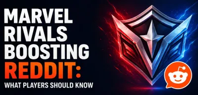 Marvel Rivals Boosting Reddit: What Players Should Know