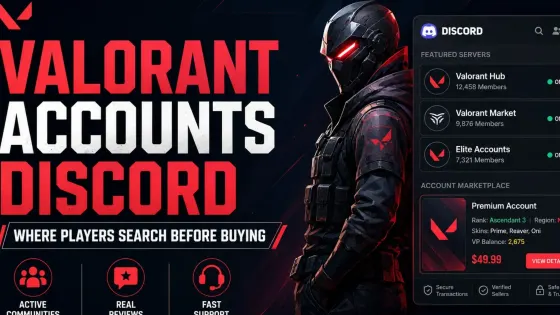 Valorant Accounts Discord: Where Players Search Before Buying