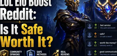 LoL Elo Boost Reddit: Is It Safe and Worth It?