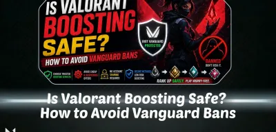 Is Valorant Boosting Safe? How to Avoid Vanguard Bans
