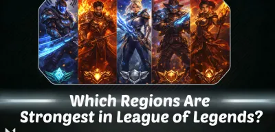 Which Regions Are Strongest in League of Legends?