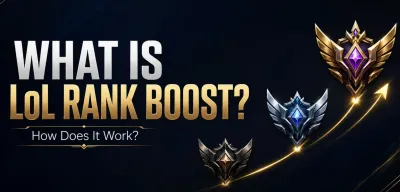 What Is LoL Rank Boost and How Does It Work?